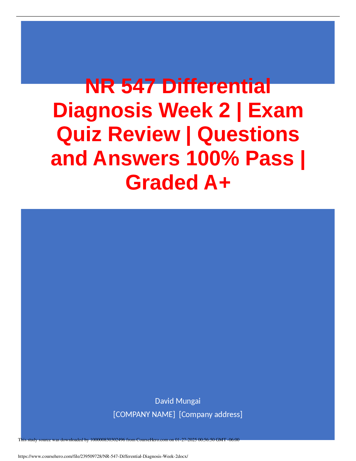 NR 547 Differential Diagnosis Week 2 Exam Quiz Review