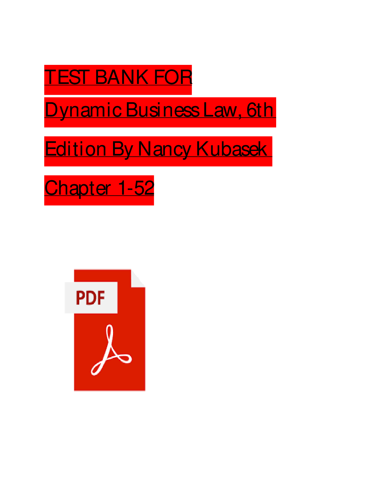 Preview of TEST BANK For Dynamic Business Law 6th Edition by Kubasek, Browne, Herron, Dhooge and Bark