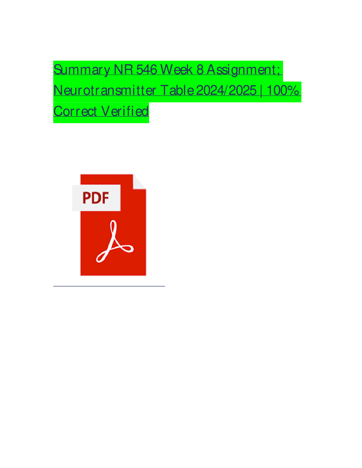 Summary NR 546 Week 8 Assignment; Neurotransmitter Table 2024/2025 | 100% Correct Verified