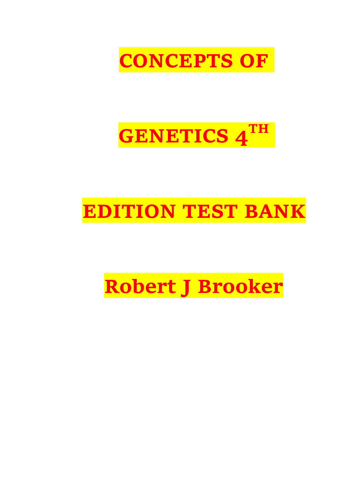 Preview image for Test Bank - for Principles of Biology 4th Edition by Robert J. Brooker, Eric P. Widmaier, All Chapters |Complete Guide A+.