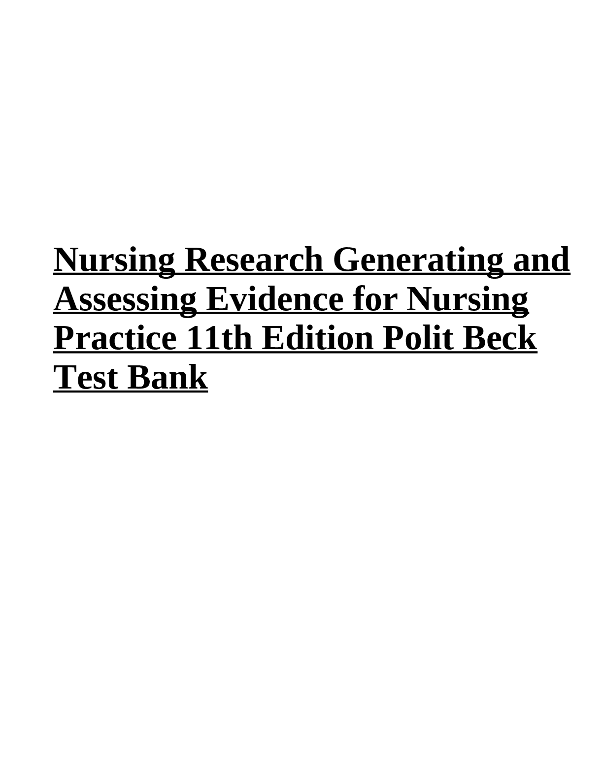 Preview image for Nursing Research Generating and Assessing Evidence for Nursing Practice 11th Edition Polit Beck Test Bank