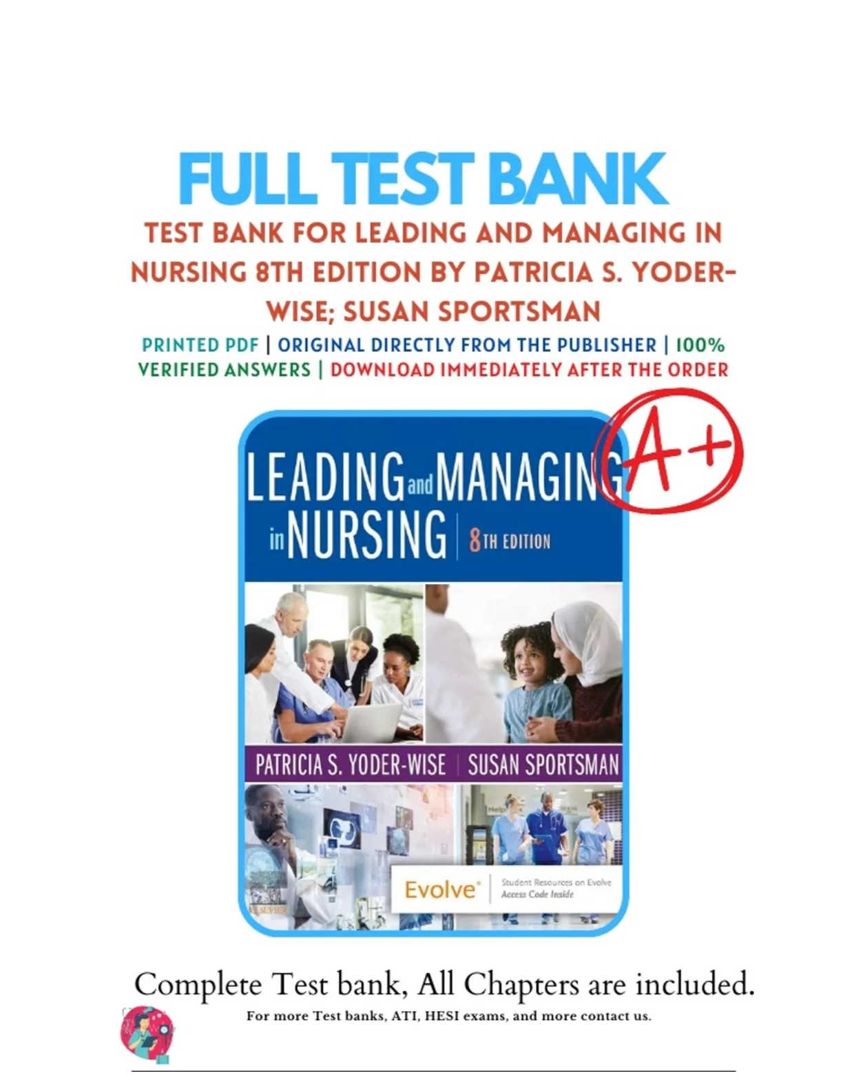 Preview image for Test Bank For Leading and Managing in Nursing, 8th Edition by Patricia S. Yoder-Wise, Susan Sportsman Chapter 1-25