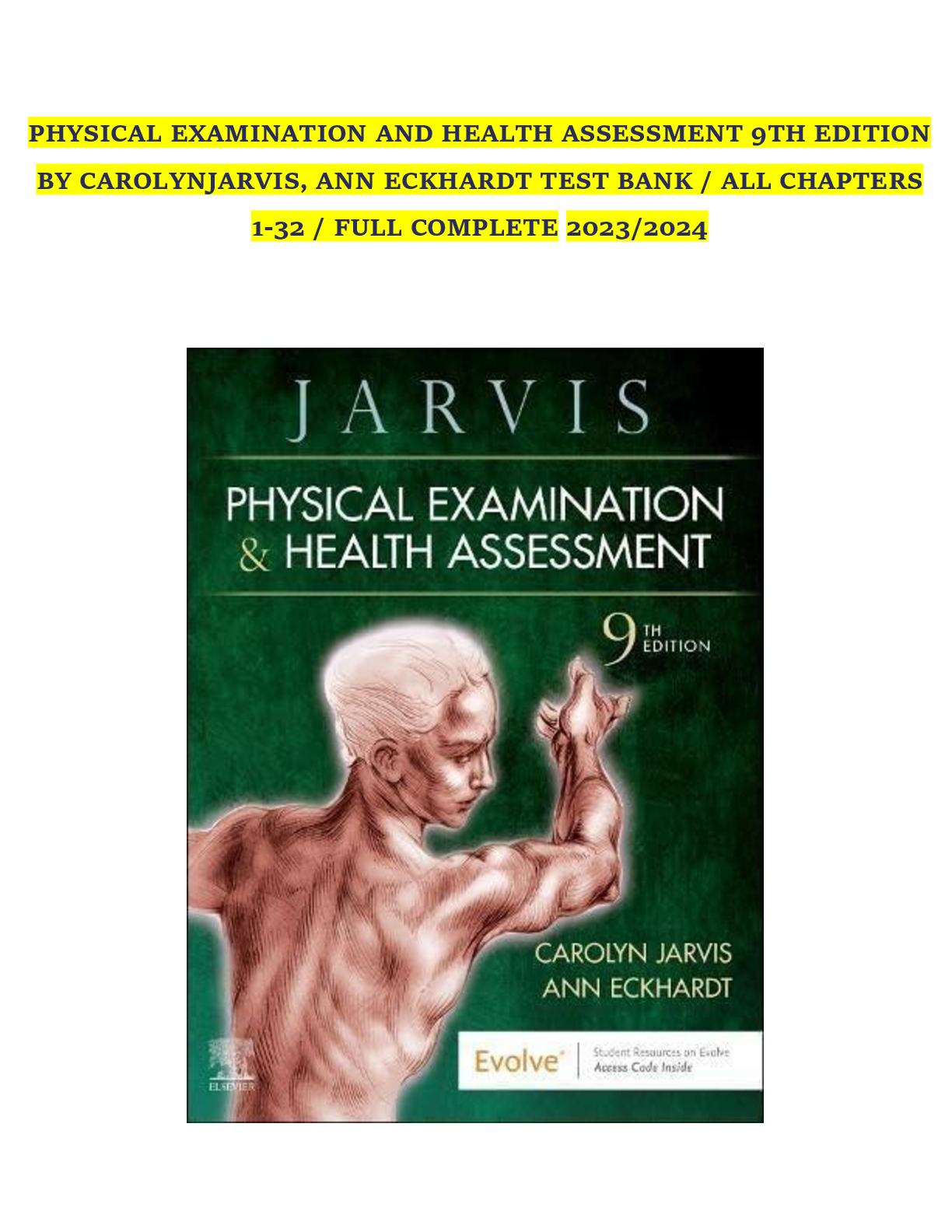 Preview image for TEST BANK FOR PHYSICAL EXAMINATION AND HEALTH ASSESSMENT 9TH EDITION BY CAROLYNJARVIS, ANN ECKHARDT  ALL CHAPTERS 1-32  FULL COMPLETE4