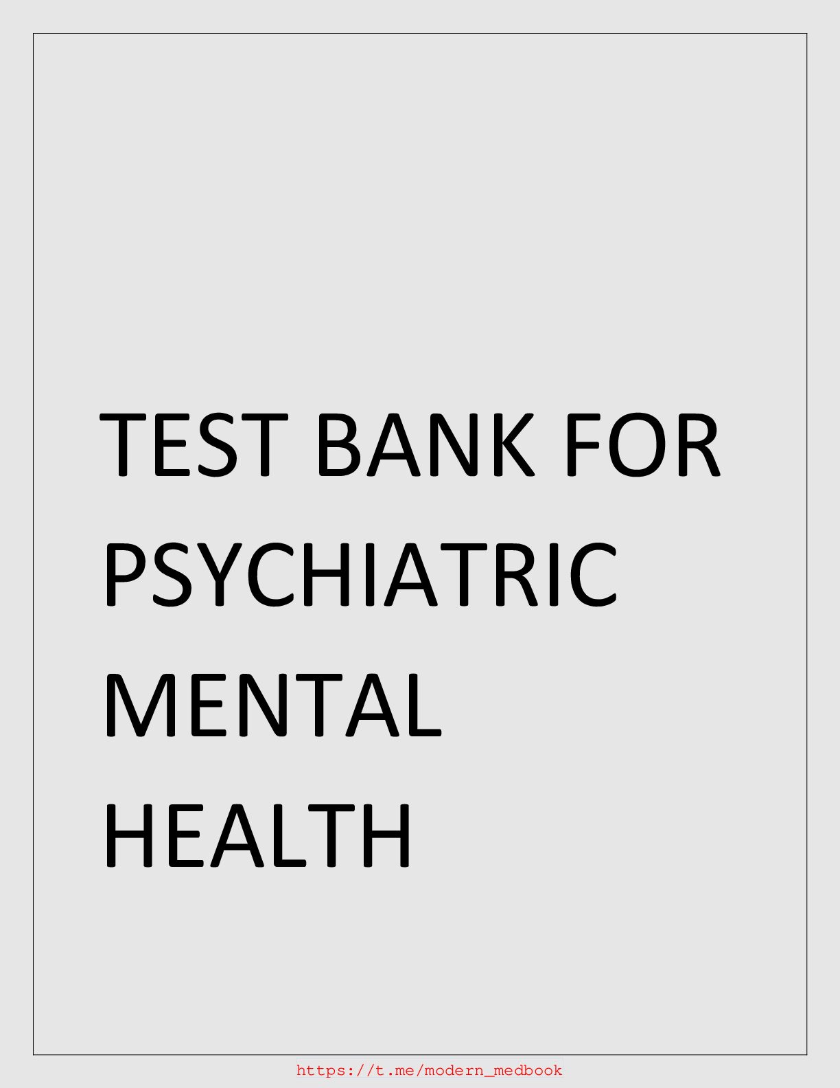 Preview image for Psychiatric-Mental Health Nursing 8th Edition Videbeck TEST BANK. ✓Instant Download. ✓NursingExamBank guarantees that you will pass all your exams and tests