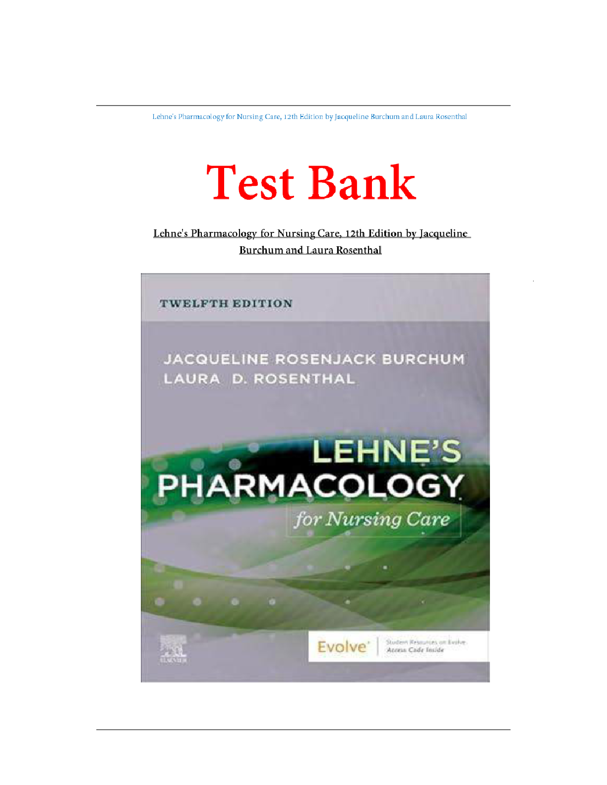 Preview image for TEST BANK - Lehne's Pharmacology for Nursing Care, 12th Edition ( Jacqueline Burchum, Laura Rosenthal; 2024) Latest Edition || All Chapters .