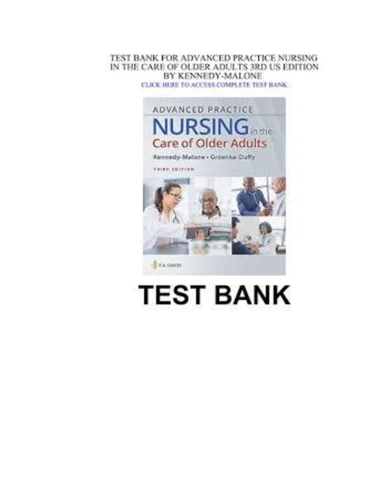 Preview image for Test Bank for Advanced Practice Nursing in the Care of Older Adults 3rd Edition by Laurie Kennedy