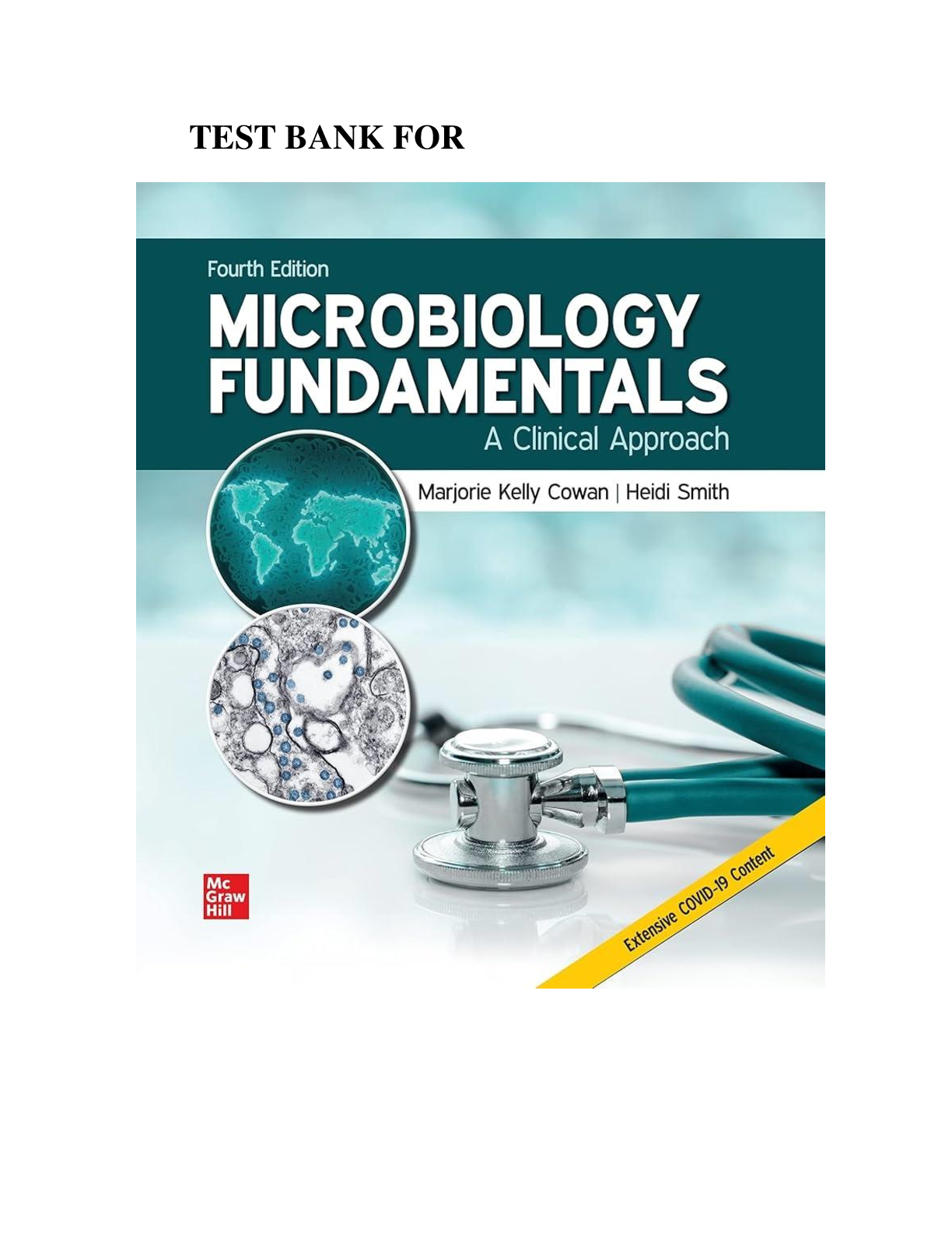 Preview image for MICROBIOLOGY FUNDAMENTALS - A CLINICAL APPROACH 4TH EDITION by MARJORIE Test Bank (Rated A+) Q&A, Latest 2024 ·