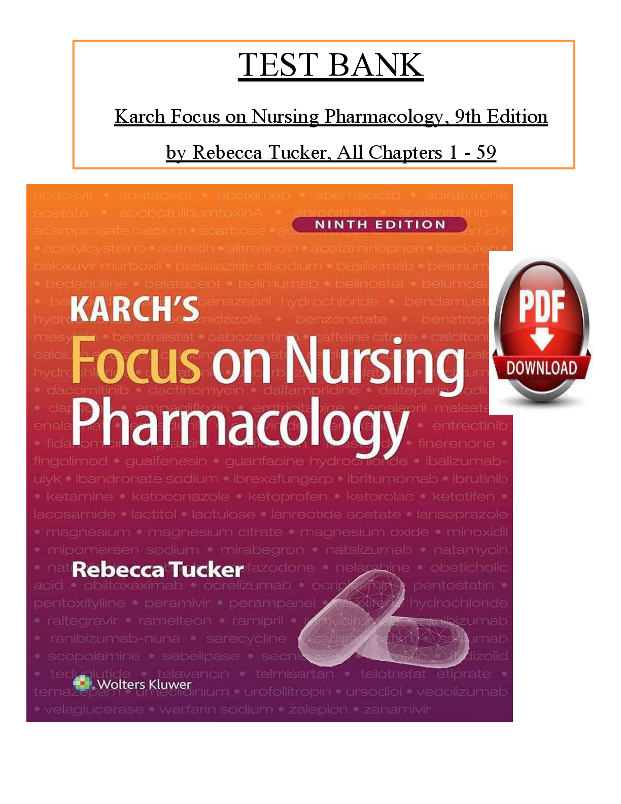 Preview of Test Bank For Karch's Focus on Nursing Pharmacology, 9th Edition by Rebecca Tucker, Verifi