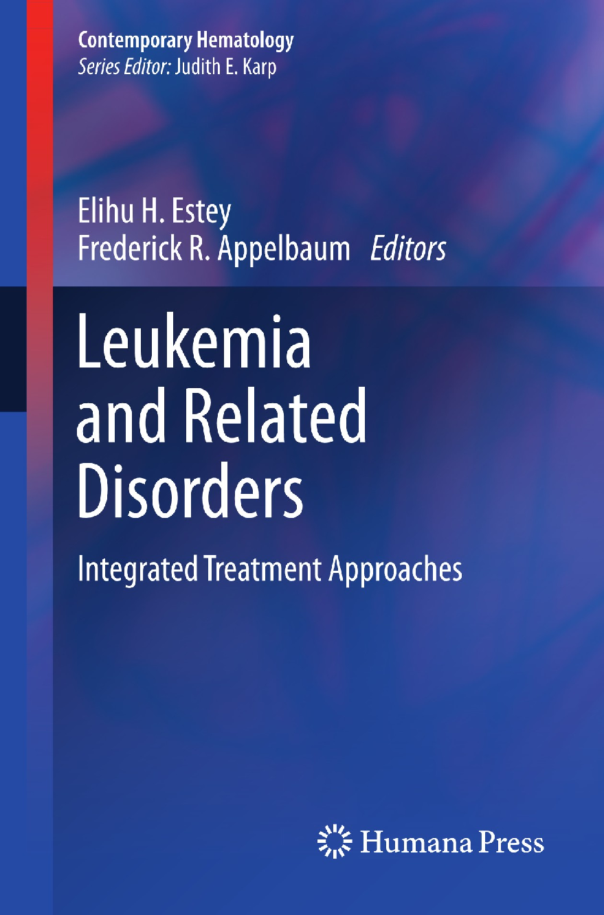 Preview image for [Ebook][Pdf] Leukemia and Related Disorders: Integrated Treatment Approaches (Contemporary Hematology) by Elihu H. Estey , Fred R. Appelbaum