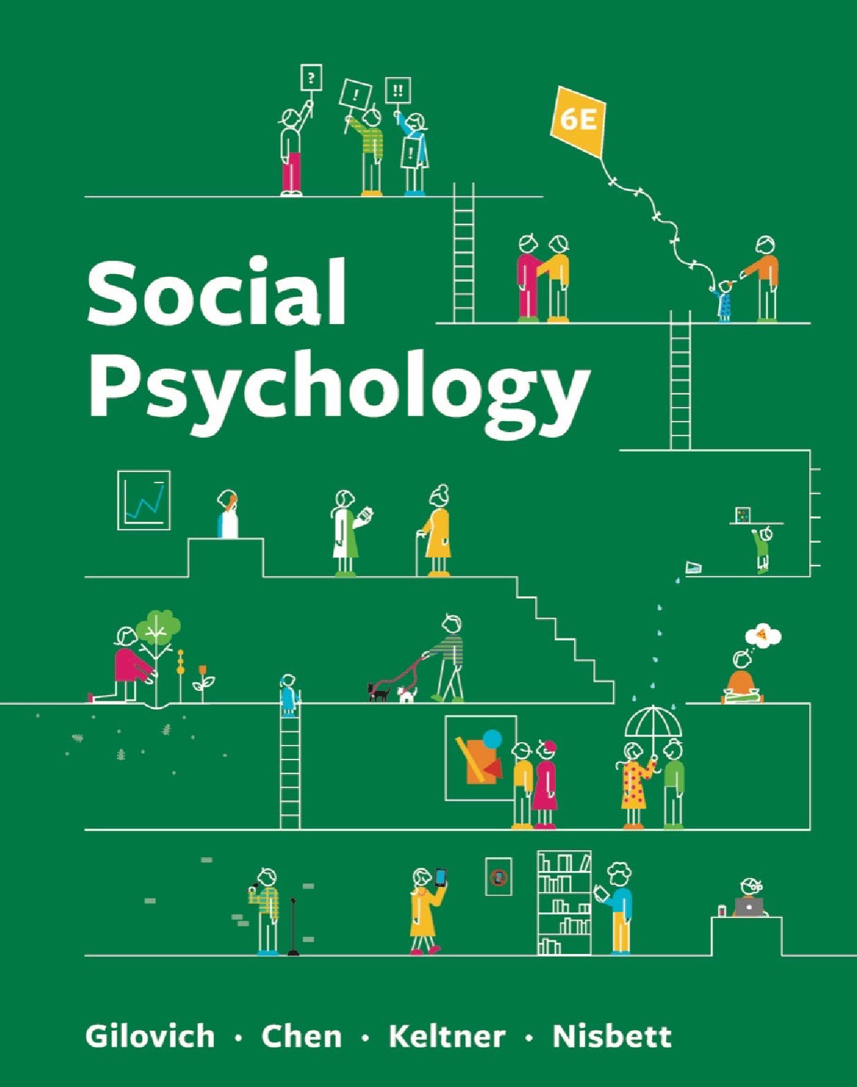 eBook [PDF] Social Psychology1st Edition By Tom Gilovich_ Dacher Keltner_ Serena Chen_ Richard E Nisbett