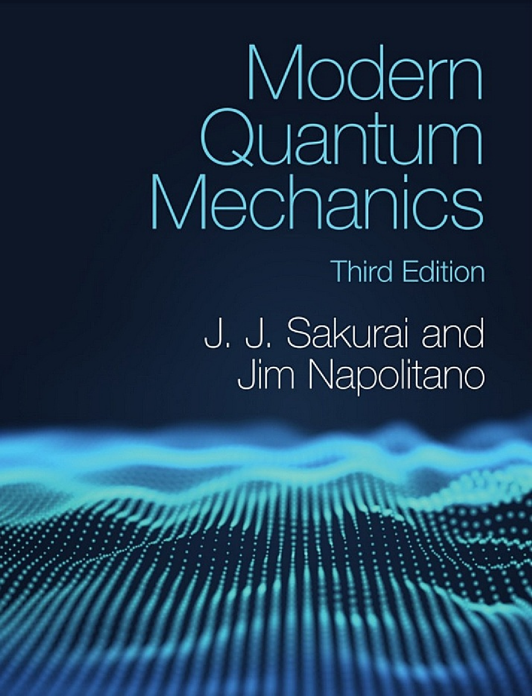 Preview image for [Ebook][Pdf] Modern Quantum Mechanics 3rd Edition by J. J. Sakurai , Jim Napolitano