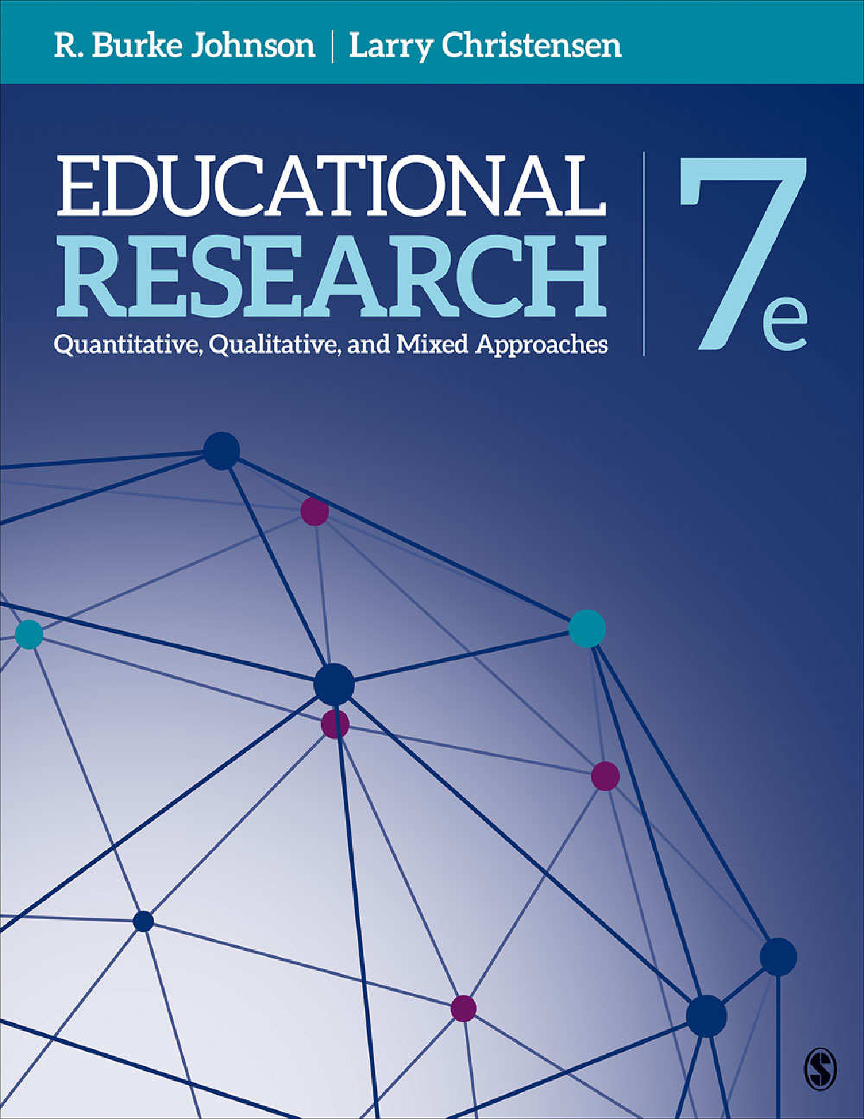 Preview of eBook Educational Research: Quantitative, Qualitative, and Mixed Approaches 7th Edition By Robert Burke Johnson, Larry B. Christensen