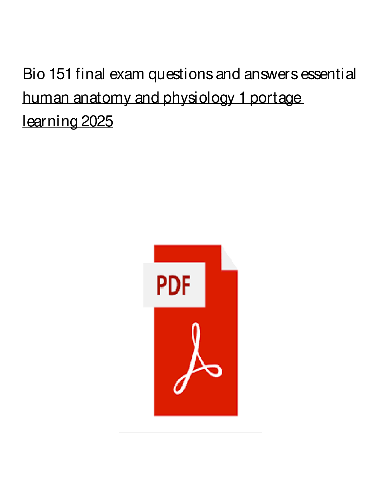 Recommended document preview for BIO 151 FINAL Exam Questions and Answers Essential Human Anatomy and Physiology 1 - Portage Learning 2025