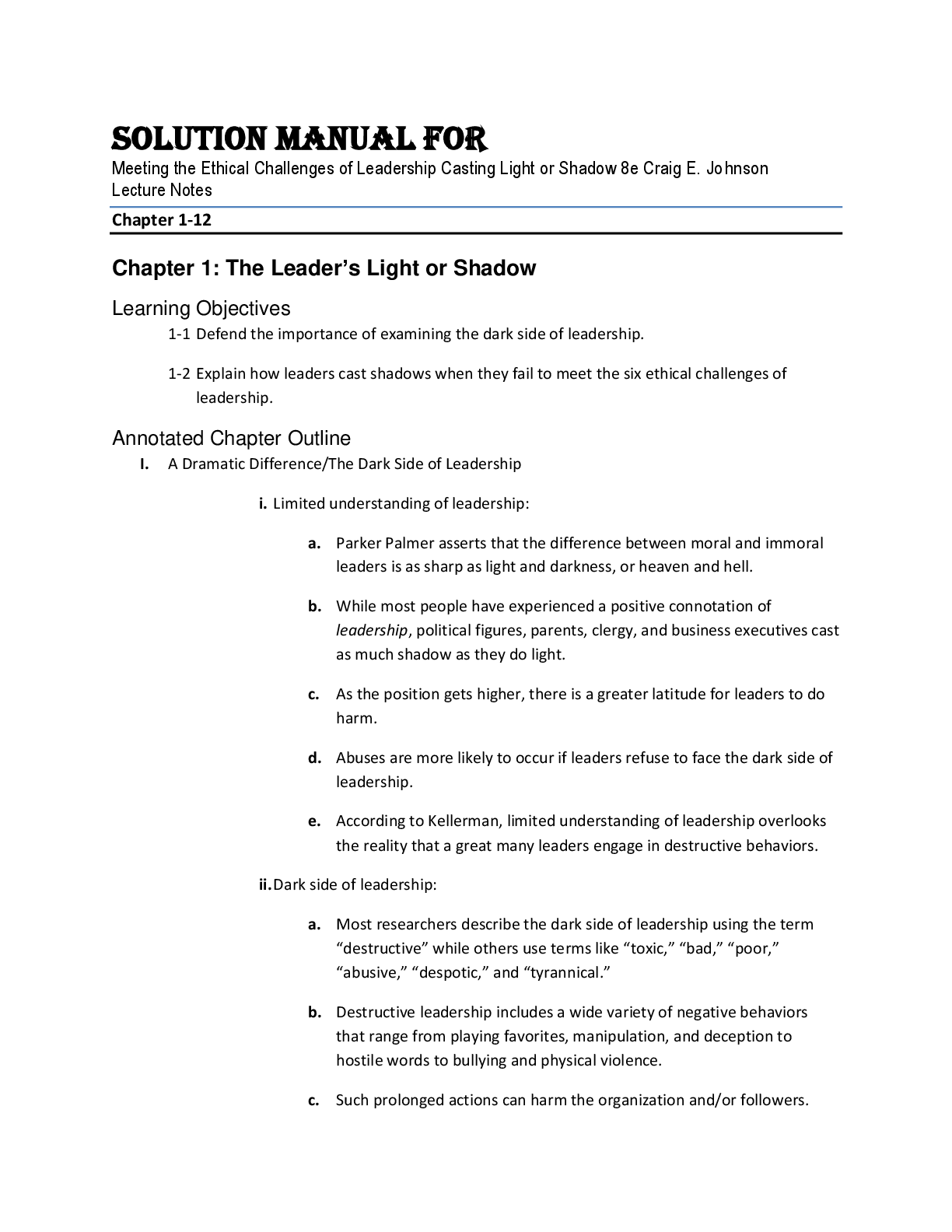 Preview of Solution Manual For Meeting the Ethical Challenges of Leadership Casting Light or Shadow 8th Edition by Craig E. Johnson Chapter 1-12