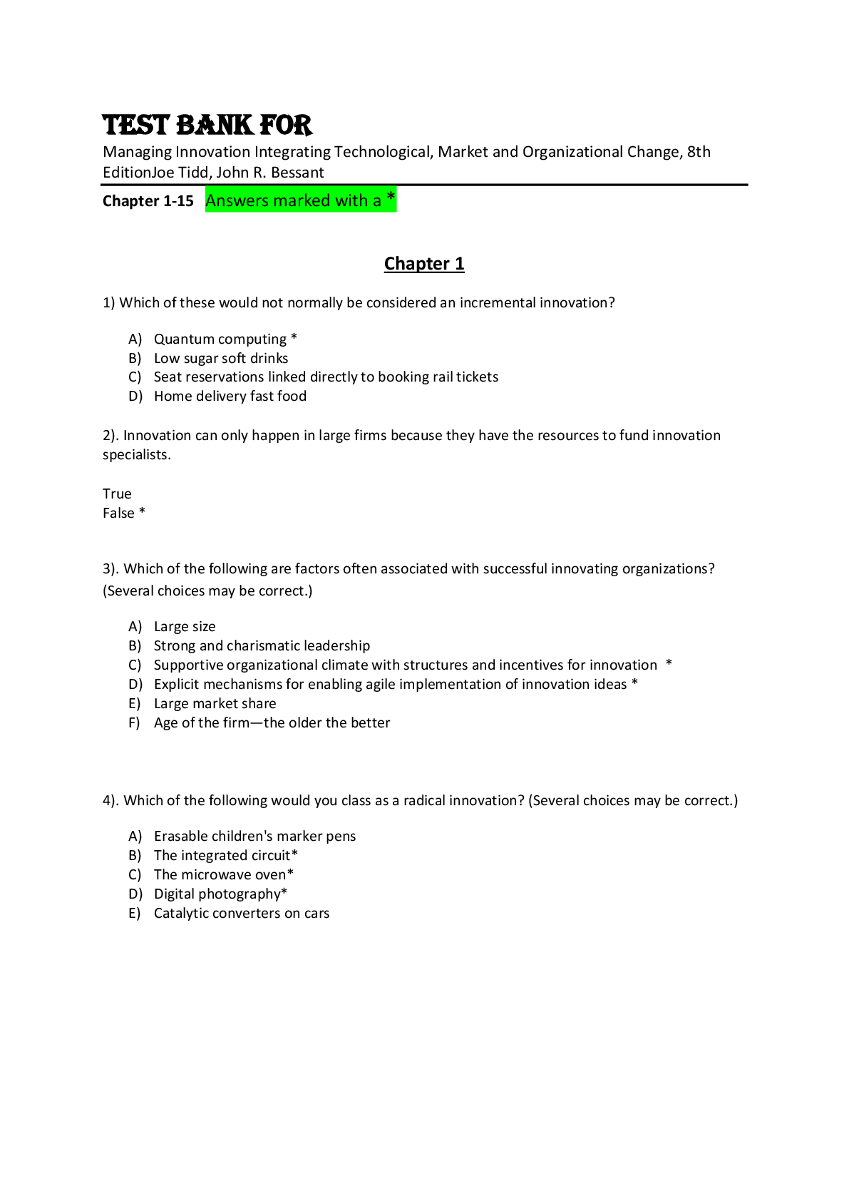 Preview of Test Bank For Managing Innovation Integrating Technological, Market and Organizational Change, 8th Edition by Joe Tidd, John R. Bessant Chapter 1-15