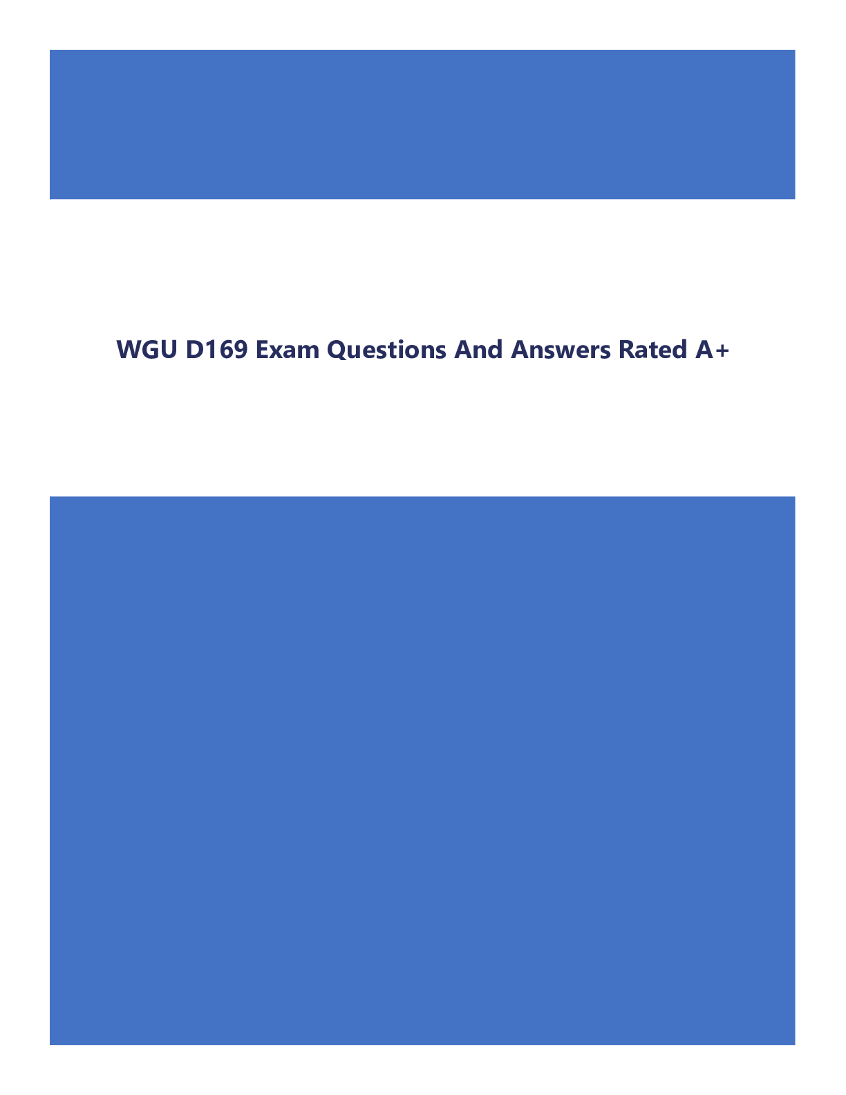 Preview of WGU D169 Exam Questions And Answers Rated A+