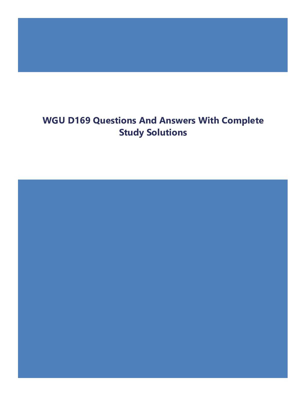 WGU D169 Questions And Answers With Complete Study Solutions