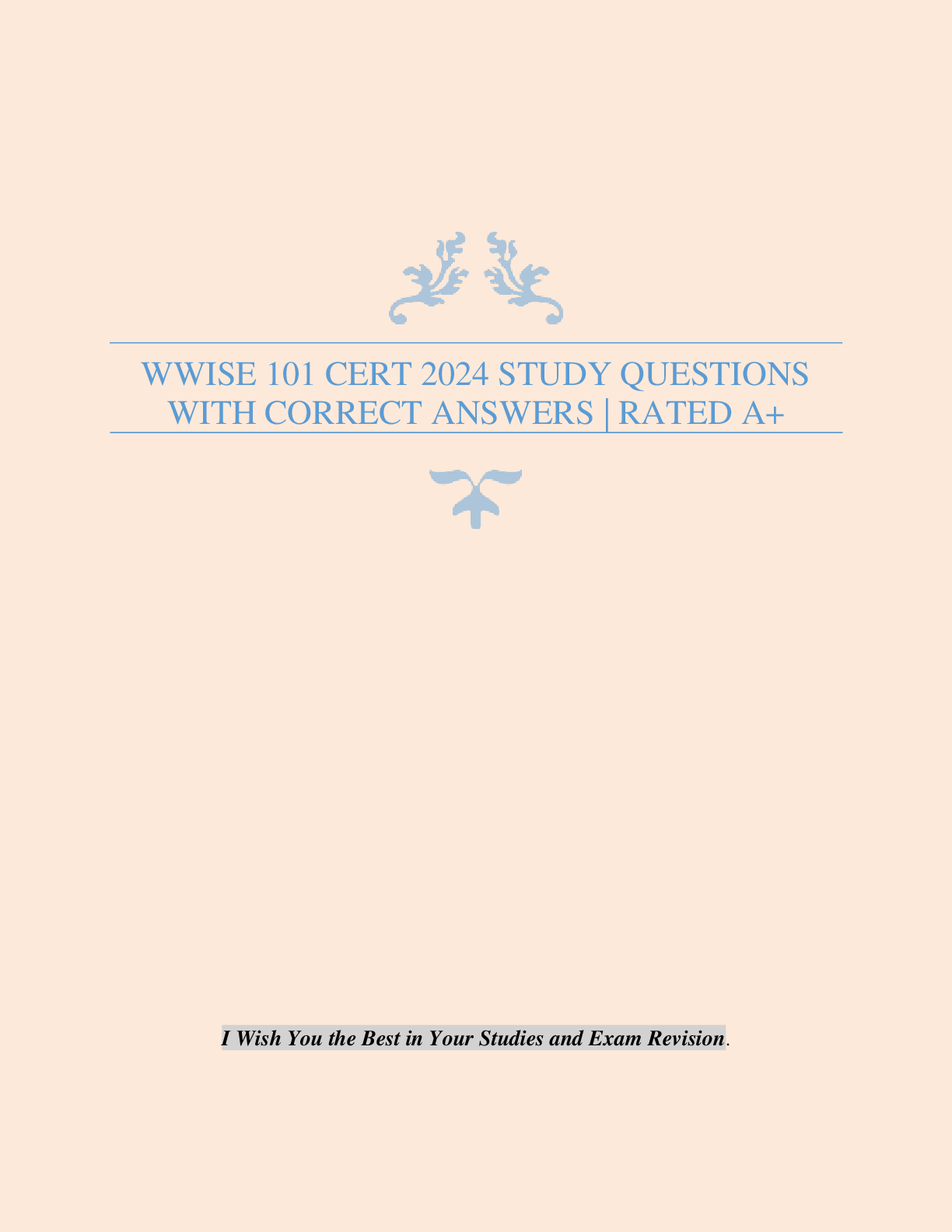 Preview of WWISE 101 CERT 2024 STUDY QUESTIONS WITH CORRECT ANSWERS | RATED A+