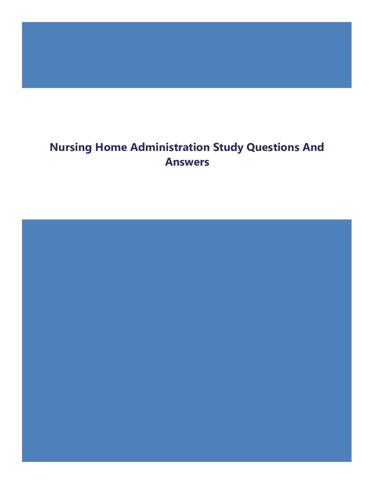 Nursing Home Administration Study Questions And Answers