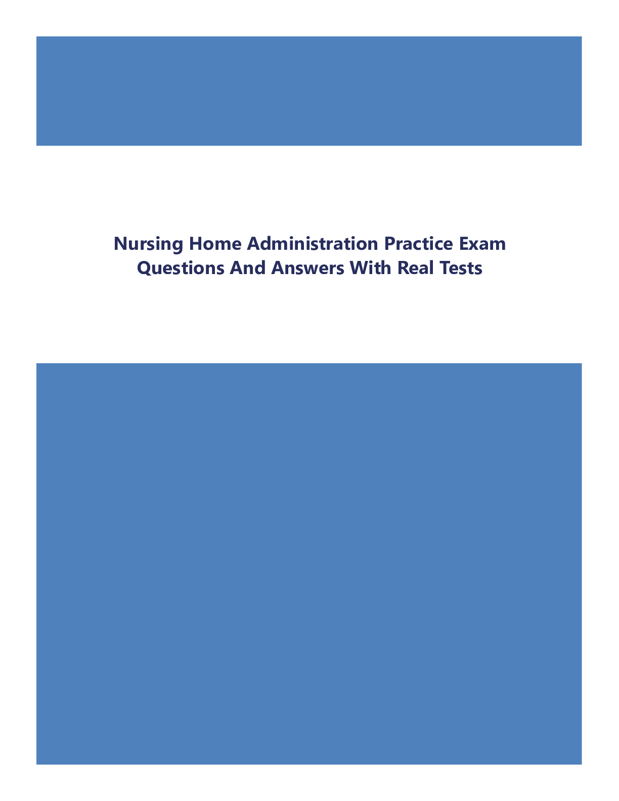 Nursing Home Administration Practice Exam Questions And Answers With Real Tests