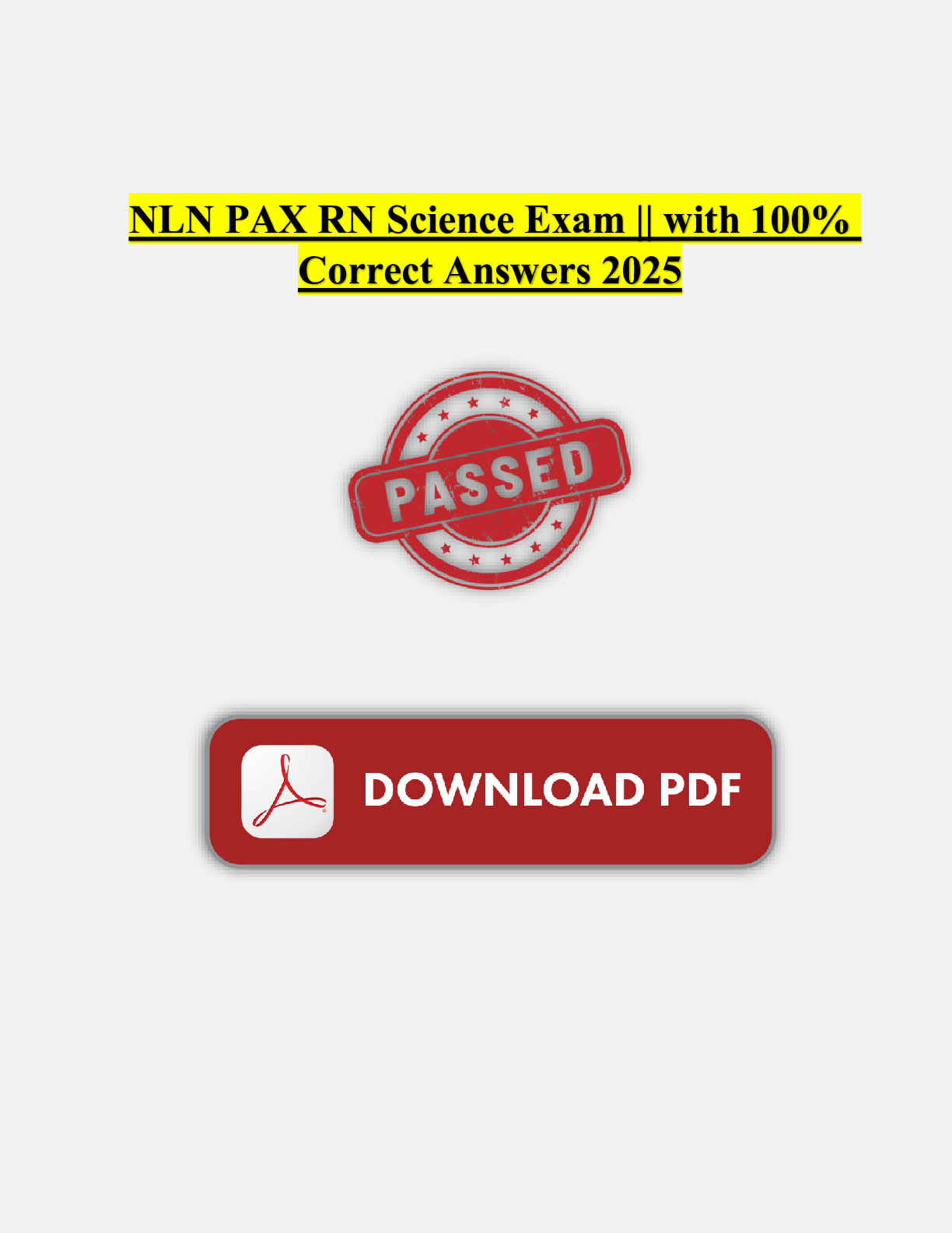 NLN PAX RN Science Exam || with 100% Correct Answers 2025