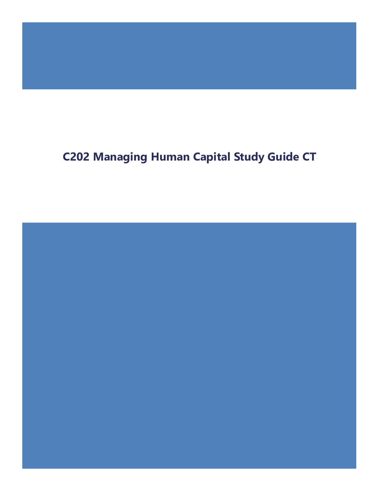 Preview of C202 Managing Human Capital Study Guide CT