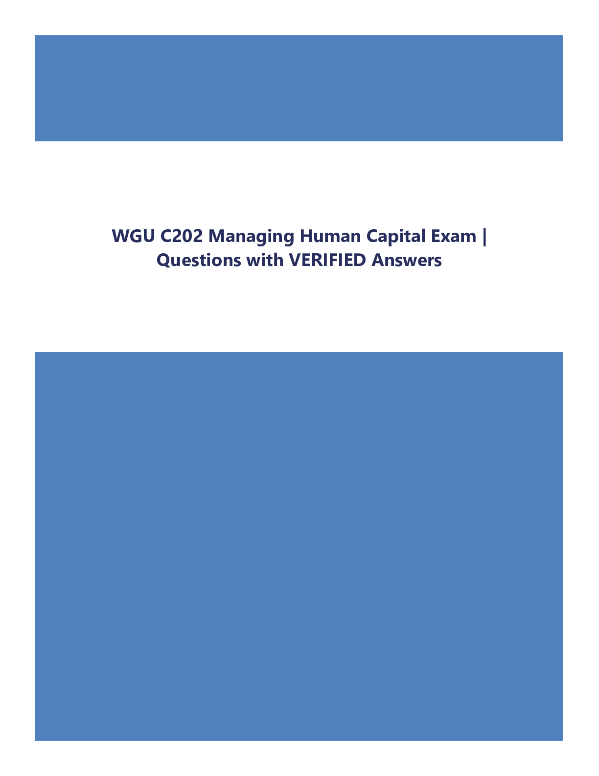 WGU C202 Managing Human Capital Exam | Questions with VERIFIED Answers