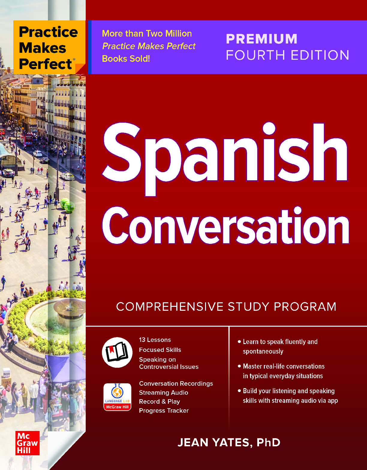 Recommended document preview for [eBook] [PDF] Practice Makes Perfect Spanish Conversation Premium 4th Edition By Jean Yates
