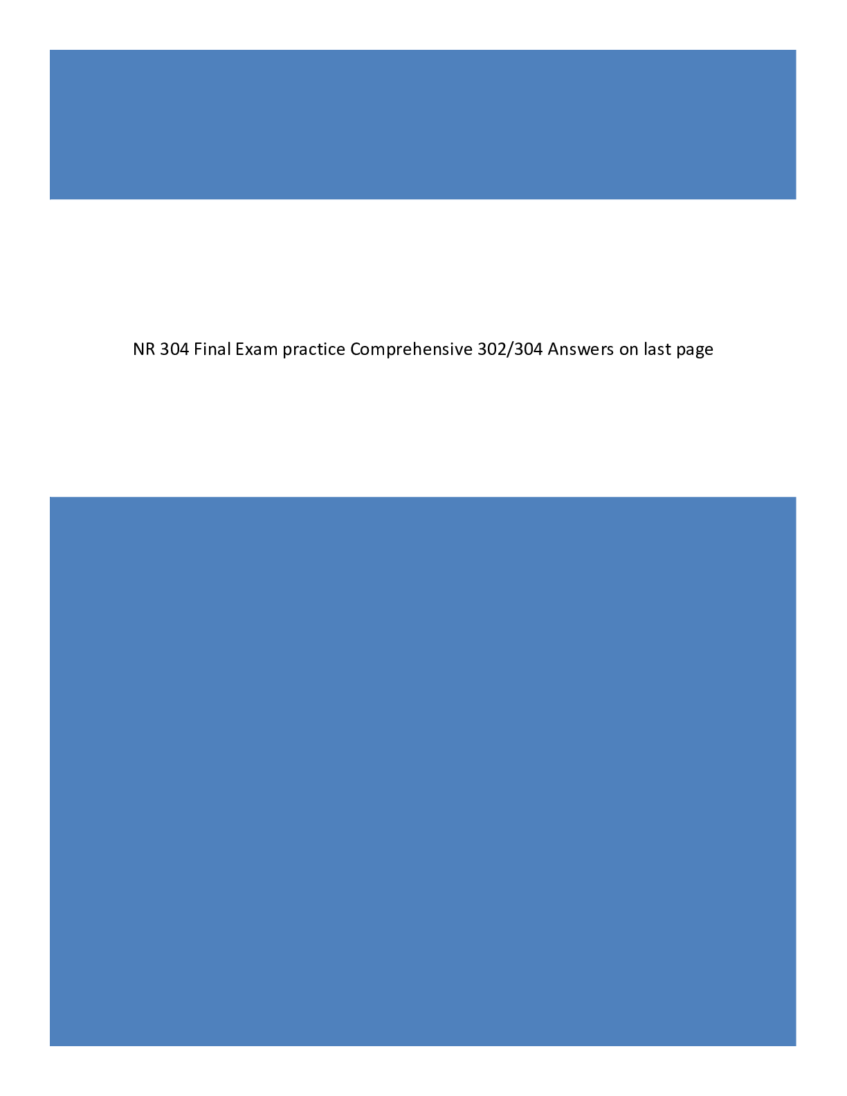 Preview of NR 302 Health Assessment I NR 302 Week 8 Final Exam Comprehensive Practice 1.