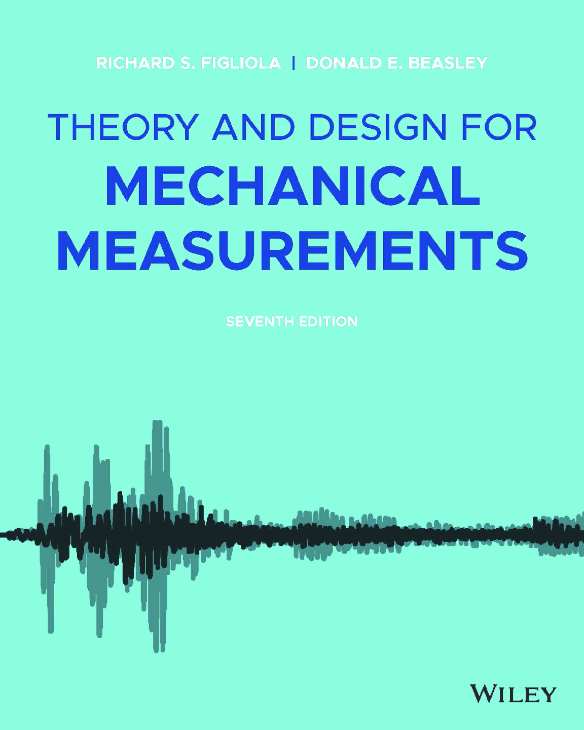Recommended document preview for [eTextbook] [PDF] Theory and Design for Mechanical Measurements 7th Edition By Richard S. Figliola, Donald E. Beasley
