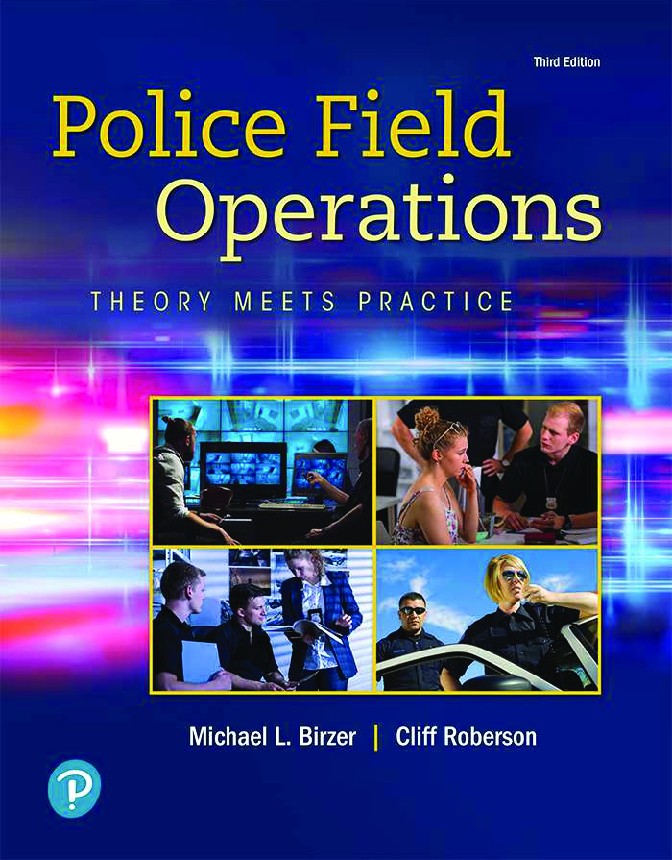 Preview of [eTextBook] [PDF] Police Field Operations Theory Meets Practice 3rd Edition By Michael Bir