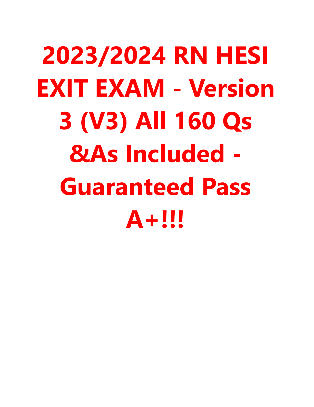 Preview image for 2023-2024 RN HESI EXIT EXAM - Version 3 (V3) All 160 Qs _As Included - Guaranteed Pass A+!!!