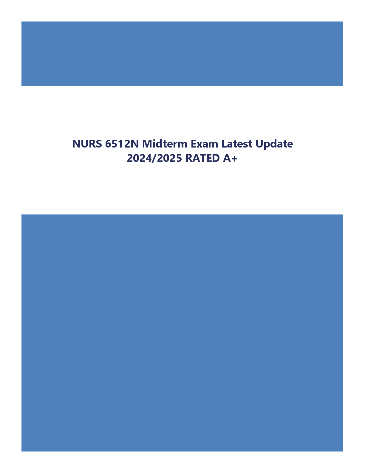 NURS 6512N Midterm Exam Latest Update 2024/2025 RATED A+