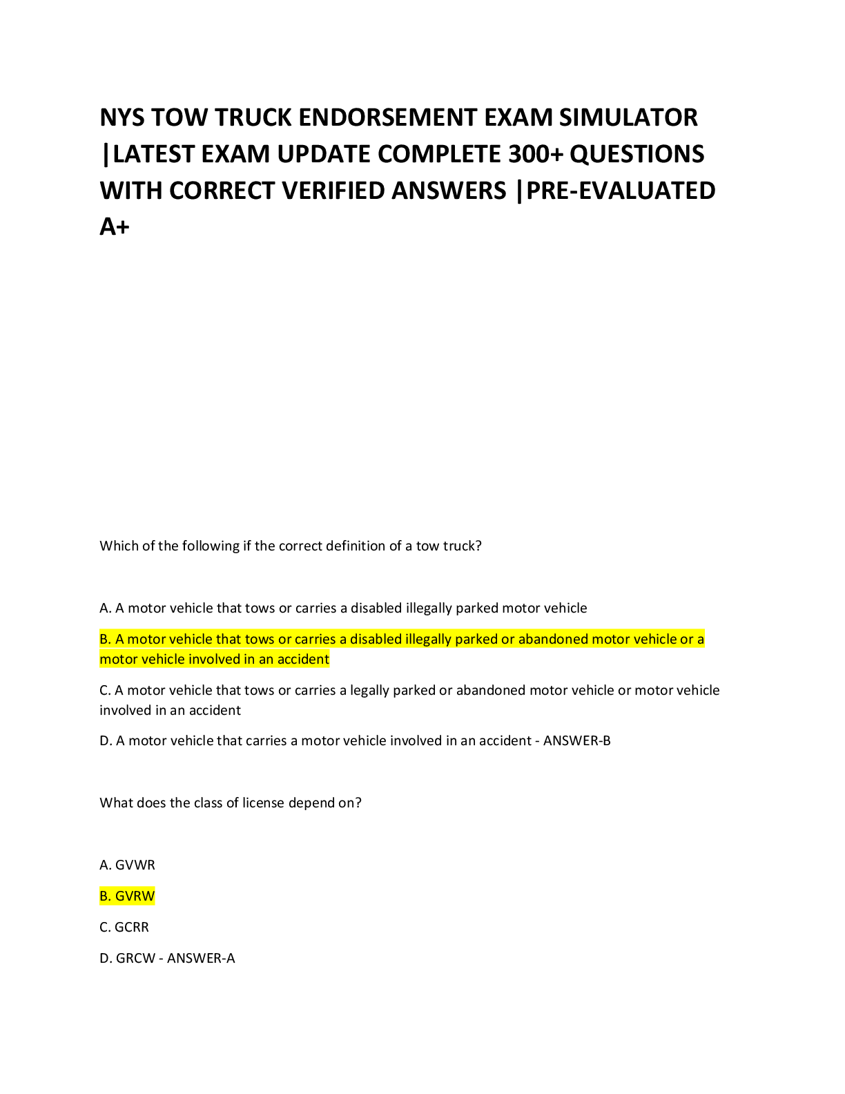 Recommended document preview for NYS TOW TRUCK ENDORSEMENT EXAM SIMULATOR LATEST EXAM UPDATE COMPLETE 300+ QUESTIONS WITH CORRECT VERIFIED ANSWERS PRE-EVALUATED A+