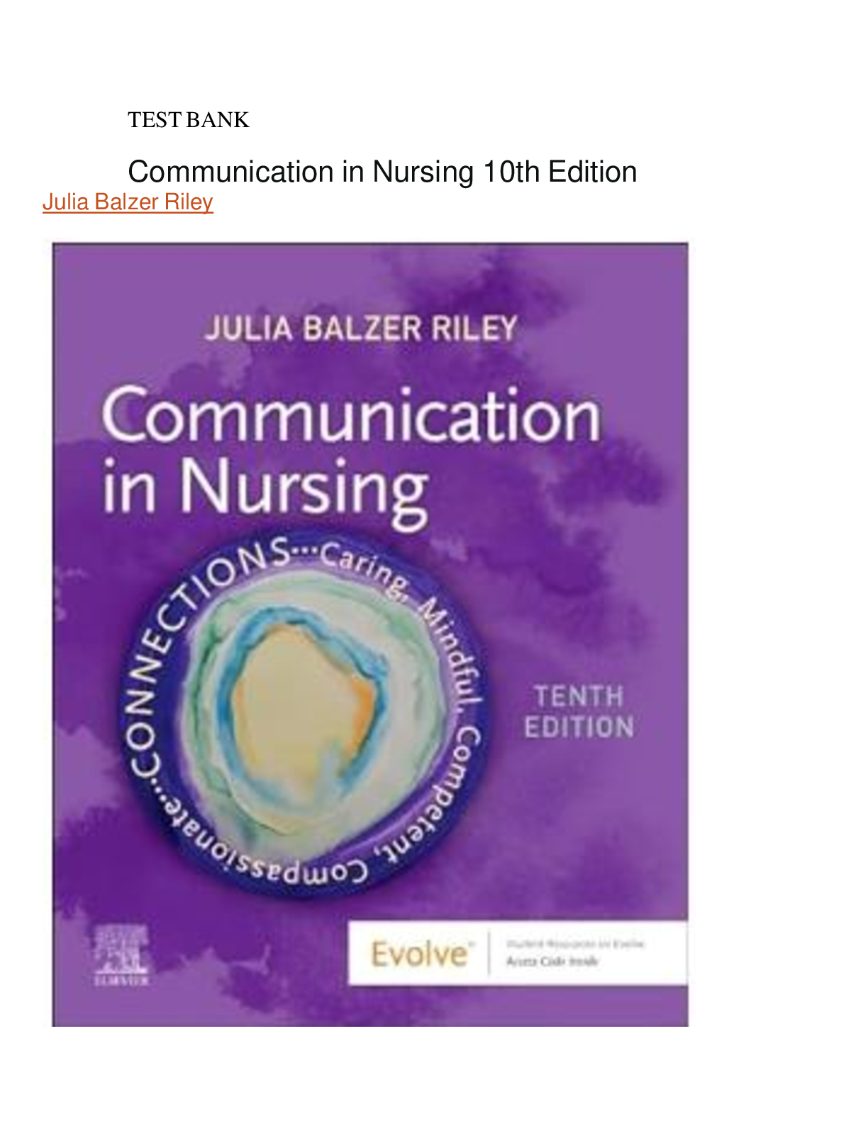 Preview of TEST BANK Communication in Nursing 10th Edition Julia Balzer Riley