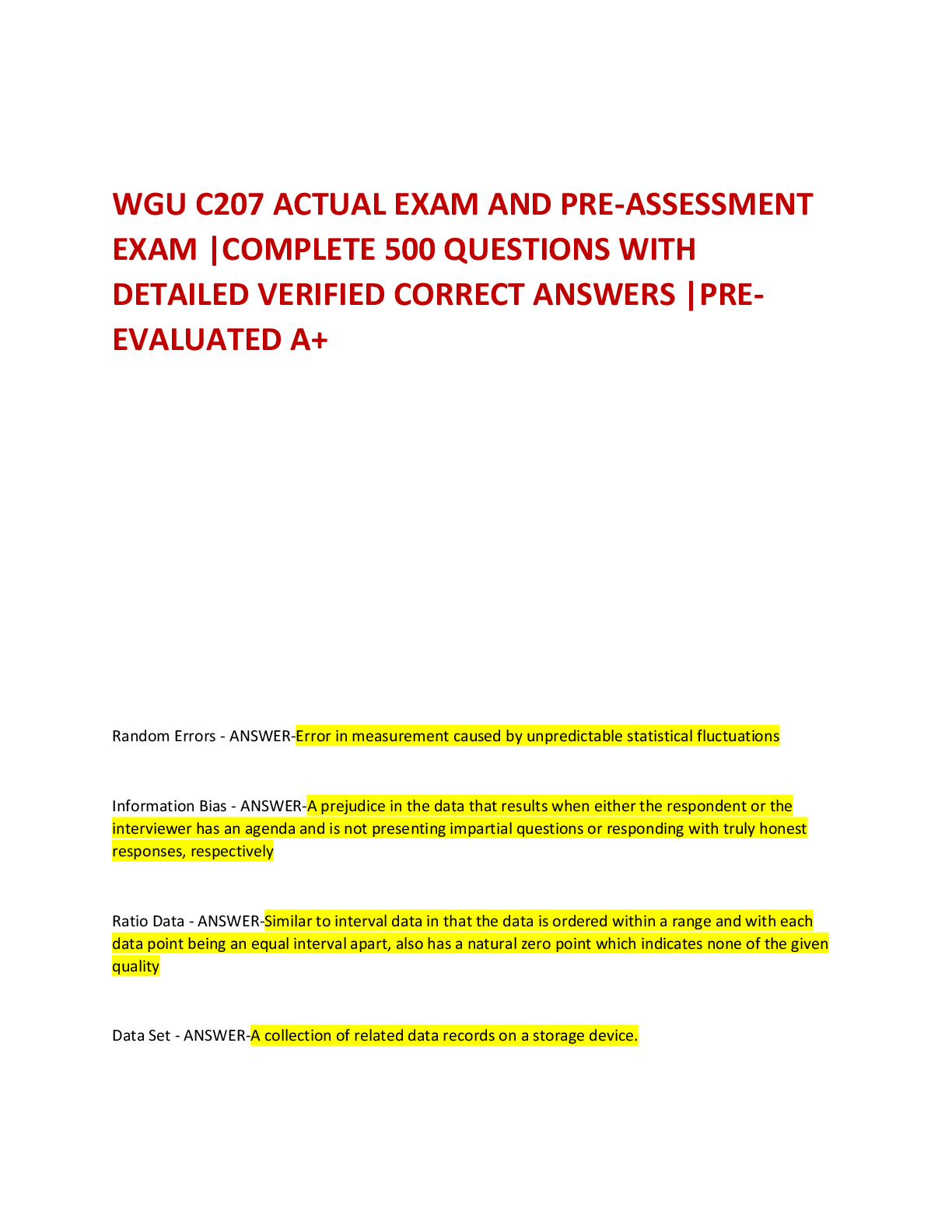Preview of WGU C207 ACTUAL EXAM AND PRE-ASSESSMENT EXAM COMPLETE 500 QUESTIONS WITH DETAILED VERIFIED