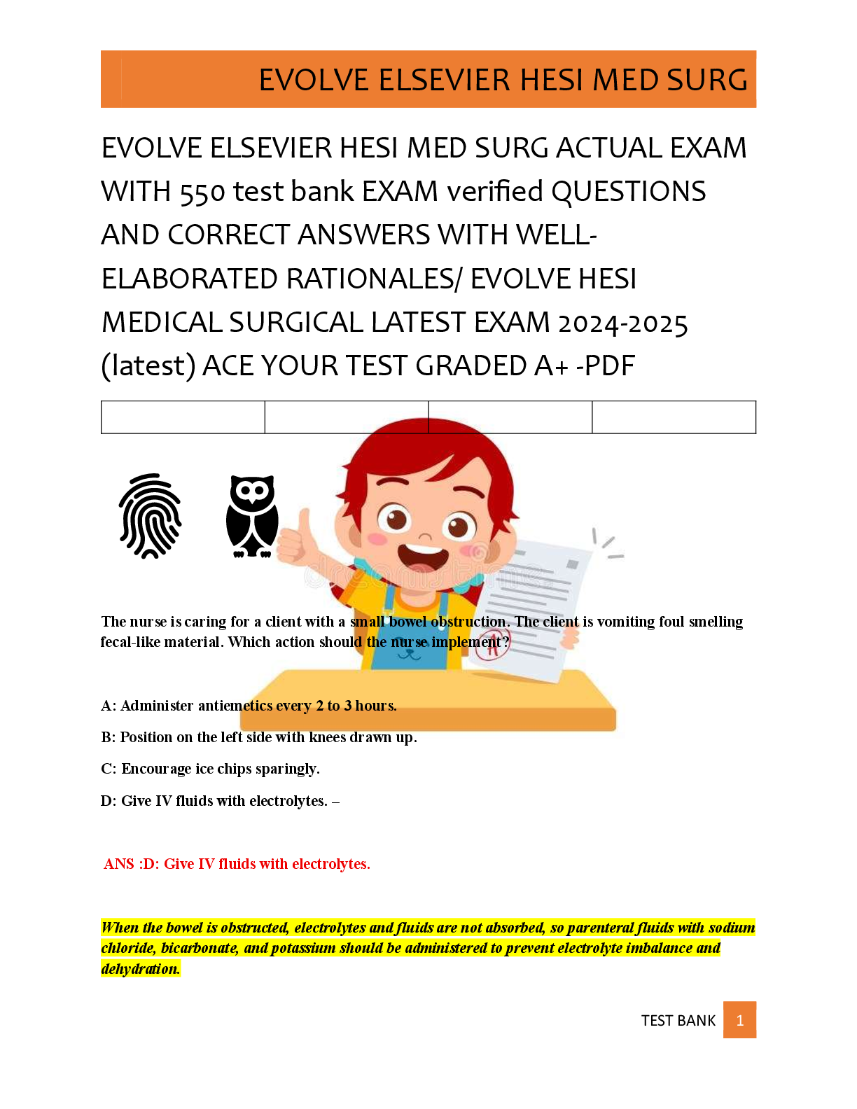 Preview of EVOLVE ELSEVIER HESI MED SURG ACTUAL EXAM  WITH 550 test bank EXAM verified QUESTIONS  AND