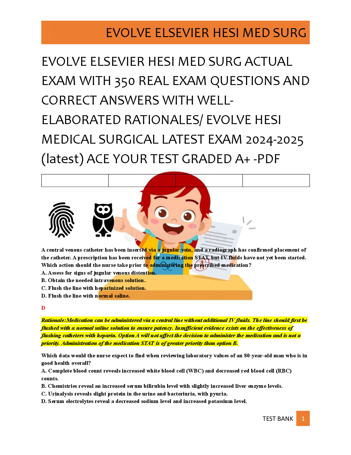 Preview of EVOLVE ELSEVIER HESI MED SURG ACTUAL  EXAM WITH 350 REAL EXAM QUESTIONS AND  CORRECT ANSWERS WITH WELL ELABORATED RATIONALES/ EVOLVE HESI  MEDICAL SURGICAL LATEST EXAM 2024-2025  (latest) ACE YOUR TEST GRADED A+ -PDF