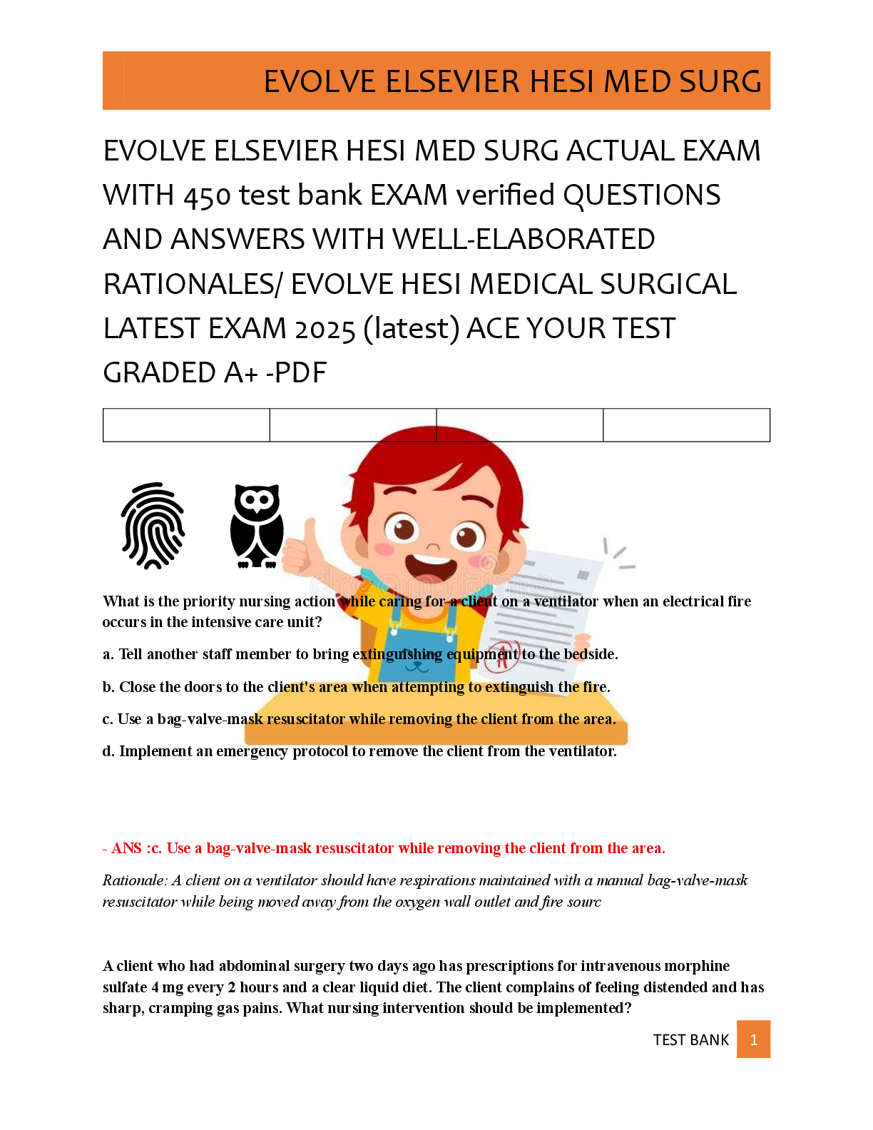Preview of EVOLVE ELSEVIER HESI MED SURG ACTUAL EXAM  WITH 450 test bank EXAM verified QUESTIONS  AND ANSWERS WITH WELL-ELABORATED  RATIONALES/ EVOLVE HESI MEDICAL SURGICAL  LATEST EXAM 2025 (latest) ACE YOUR TEST  GRADED A+ -PDF
