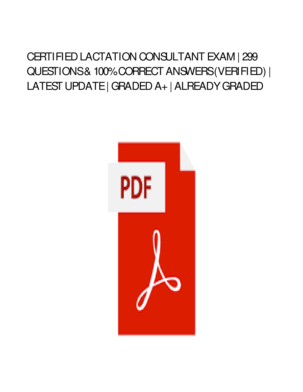 Preview image for CLC EXAM TEST BANK 2025 CERTIFIED LACTATION CONSULTANT EXAM TEST BANK 200 QUESTIONS AND CORRECT ANSWERS(VERIFIED ANSWERS),,Alpha