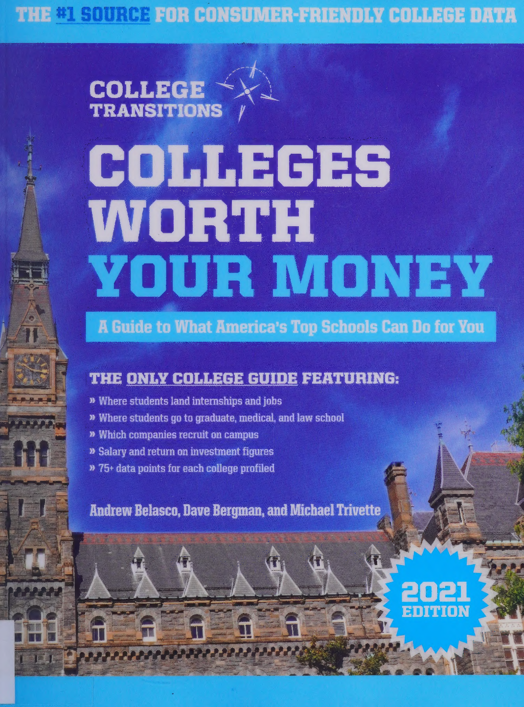 eBook (scan copy) Colleges Worth Your Money ,1st edition by Andrew Belasco, Dave Bergman, Michael Trivette
