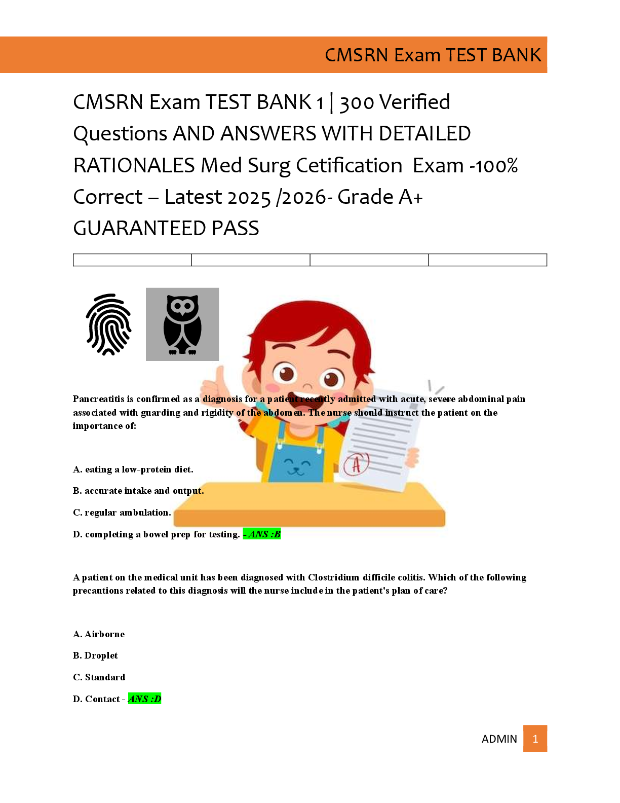 Preview of CMSRN Exam TEST BANK 1 | 300 Verified   Questions AND ANSWERS WITH DETAILED  RATIONALES Med Surg Cetification  Exam -100%  Correct – Latest 2025 /2026- Grade A+  GUARANTEED PASS
