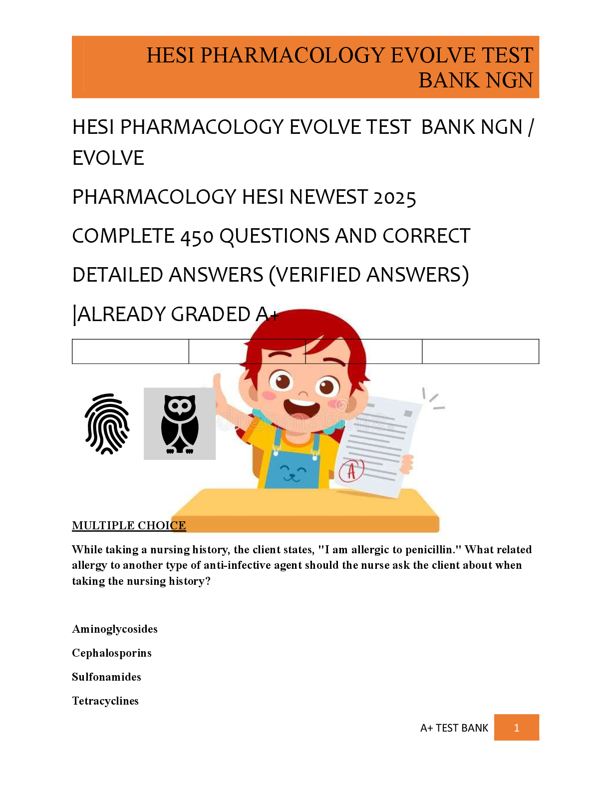 Preview of HESI PHARMACOLOGY EVOLVE TEST  BANK NGN /  EVOLVE   PHARMACOLOGY HESI NEWEST 2025   COMPLETE 450 QUESTIONS AND CORRECT   DETAILED ANSWERS (VERIFIED ANSWERS)   |ALREADY GRADED A+