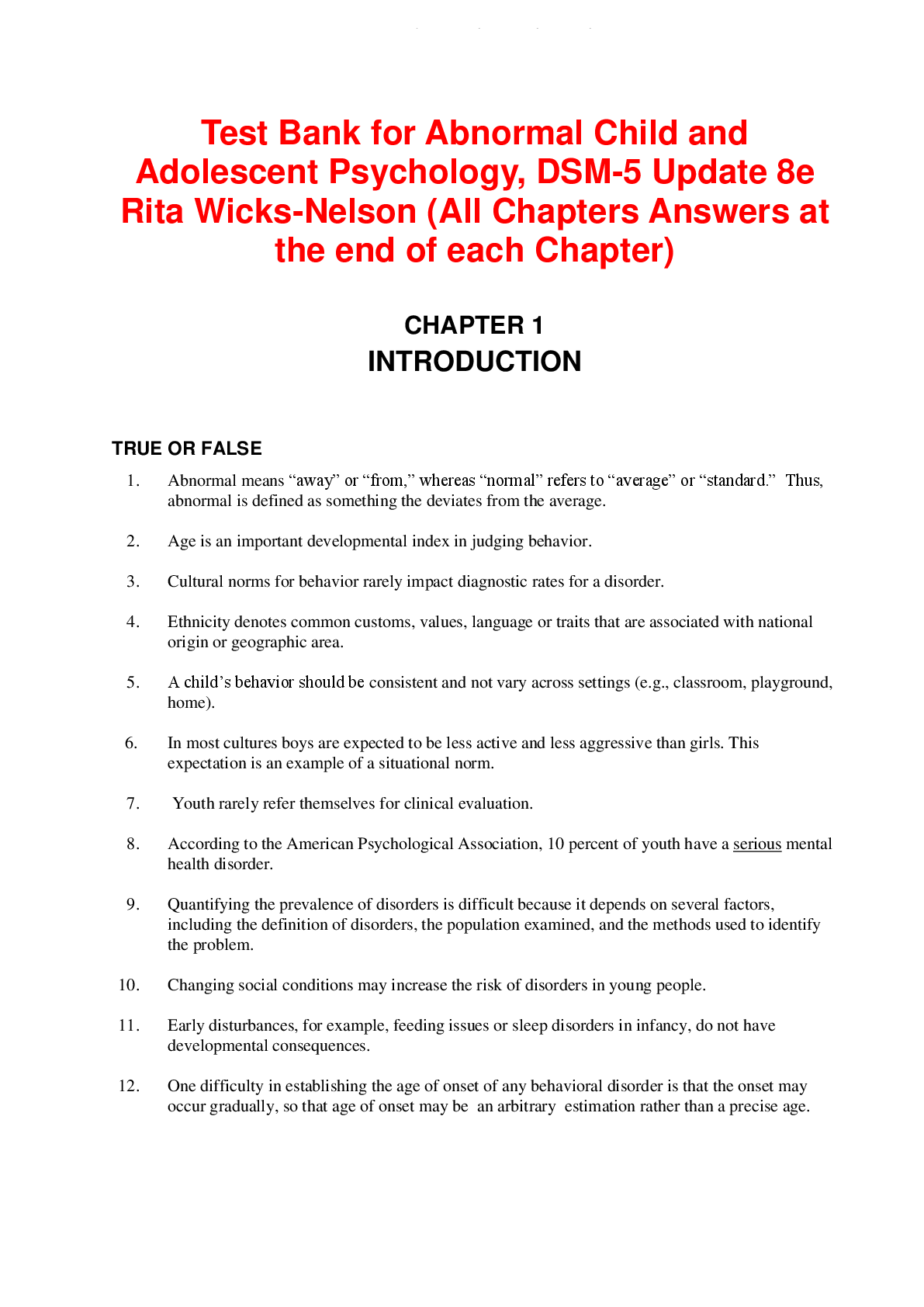 Test Bank for Abnormal Child and  Adolescent Psychology, DSM-5 Update 8e  Rita Wicks-Nelson (All Chapters Answers at  the end of each Chapter)