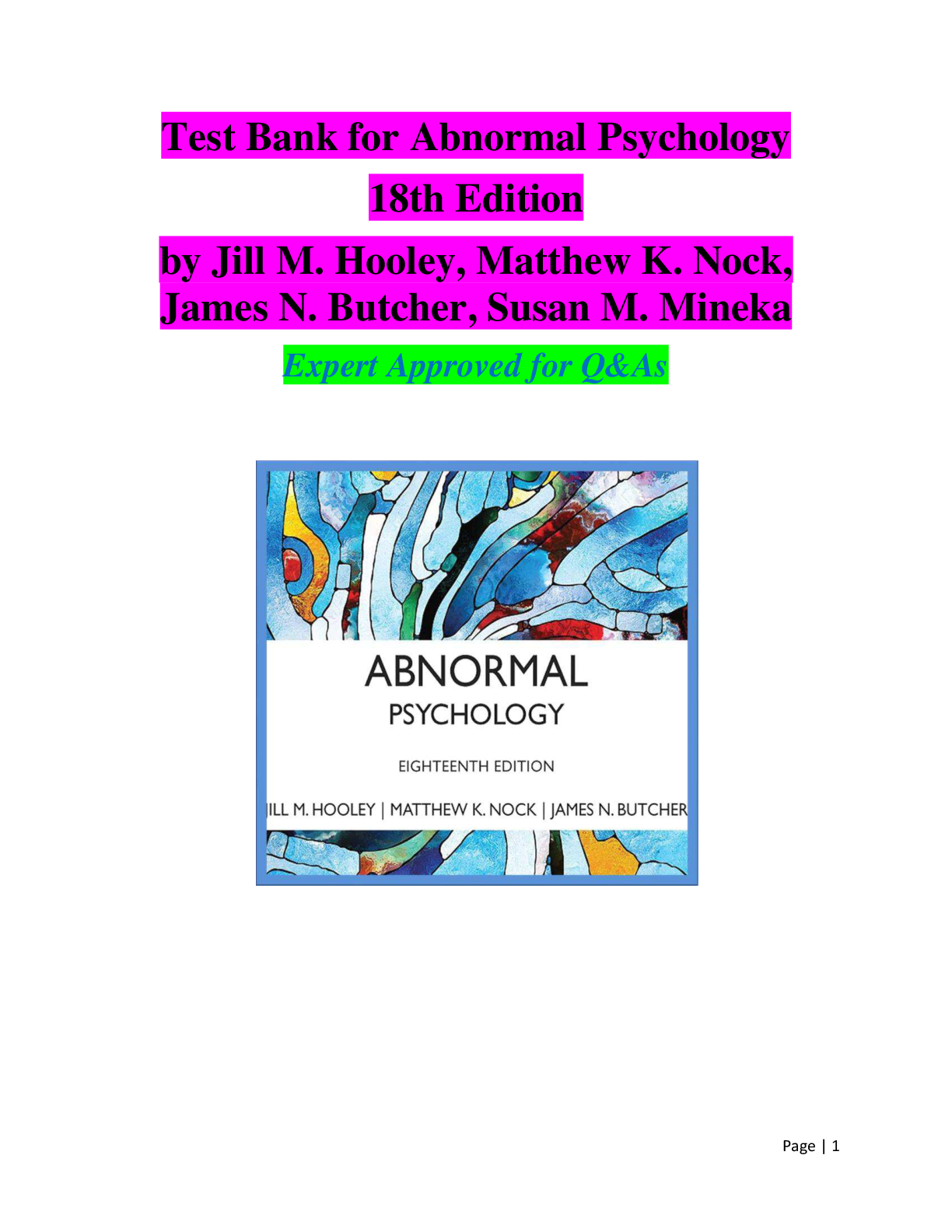 Test Bank for Abnormal Psychology 18th Edition by Jill M. Hooley, Matthew K. Nock A+