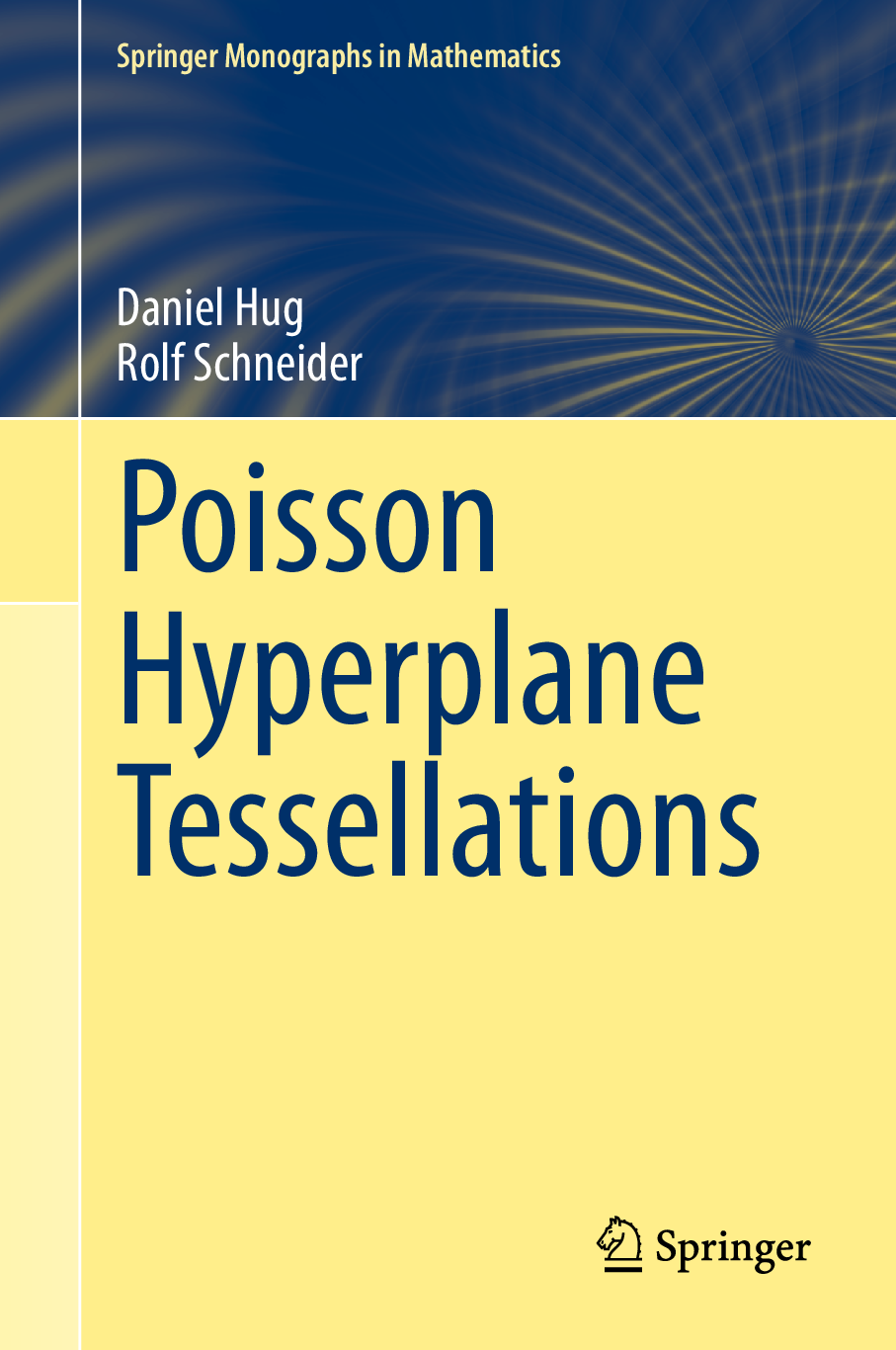Preview of eBook Poisson Hyperplane Tessellations 1st Edition By Daniel Hug, Rolf Schneider
