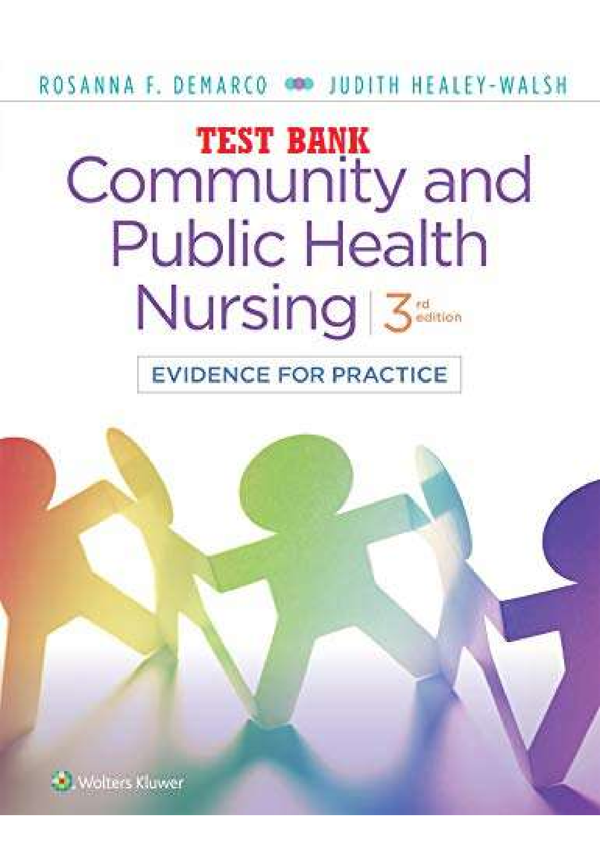 Preview image for Community And Public Health Nursing Evidence For Practice 3rd Edition By Rosanna F. Demarco, Judith Healey-Walsh TEST BANK