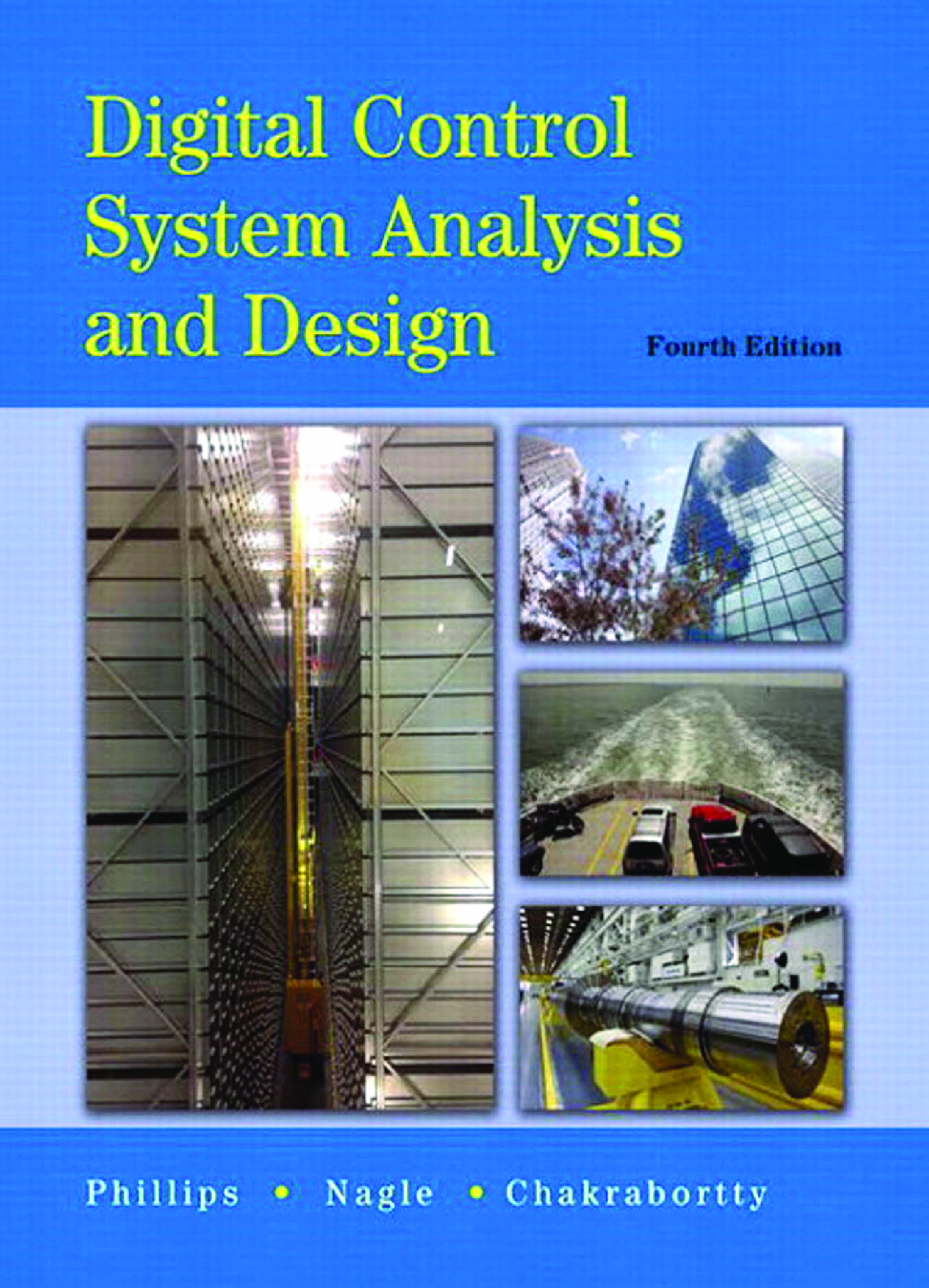 Preview of eBook Digital Control System Analysis & Design 4th Edition By Charles Phillips, Troy Nagle