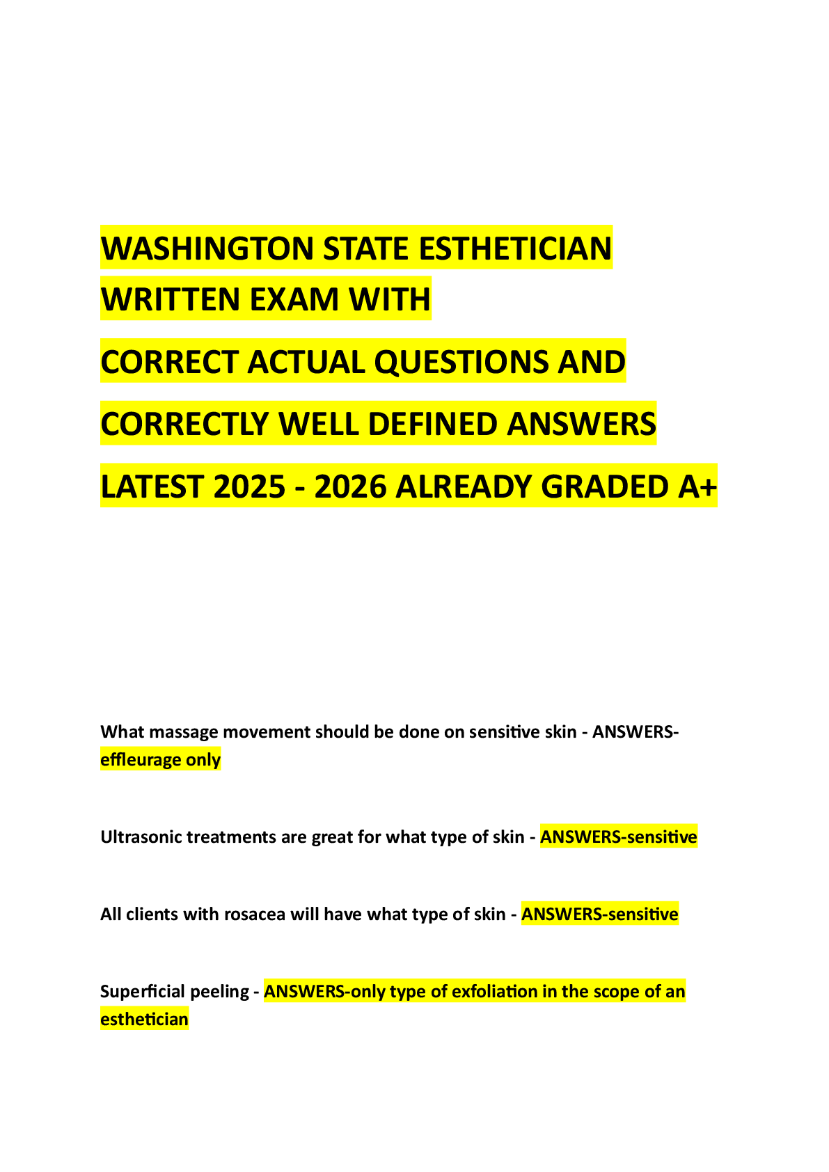 Preview image for WASHINGTON STATE ESTHETICIAN WRITTEN EXAM WITH CORRECT ACTUAL QUESTIONS AND CORRECTLY WELL DEFINED ANSWERS LATEST 2025 - 2026 ALREADY GRADED A+