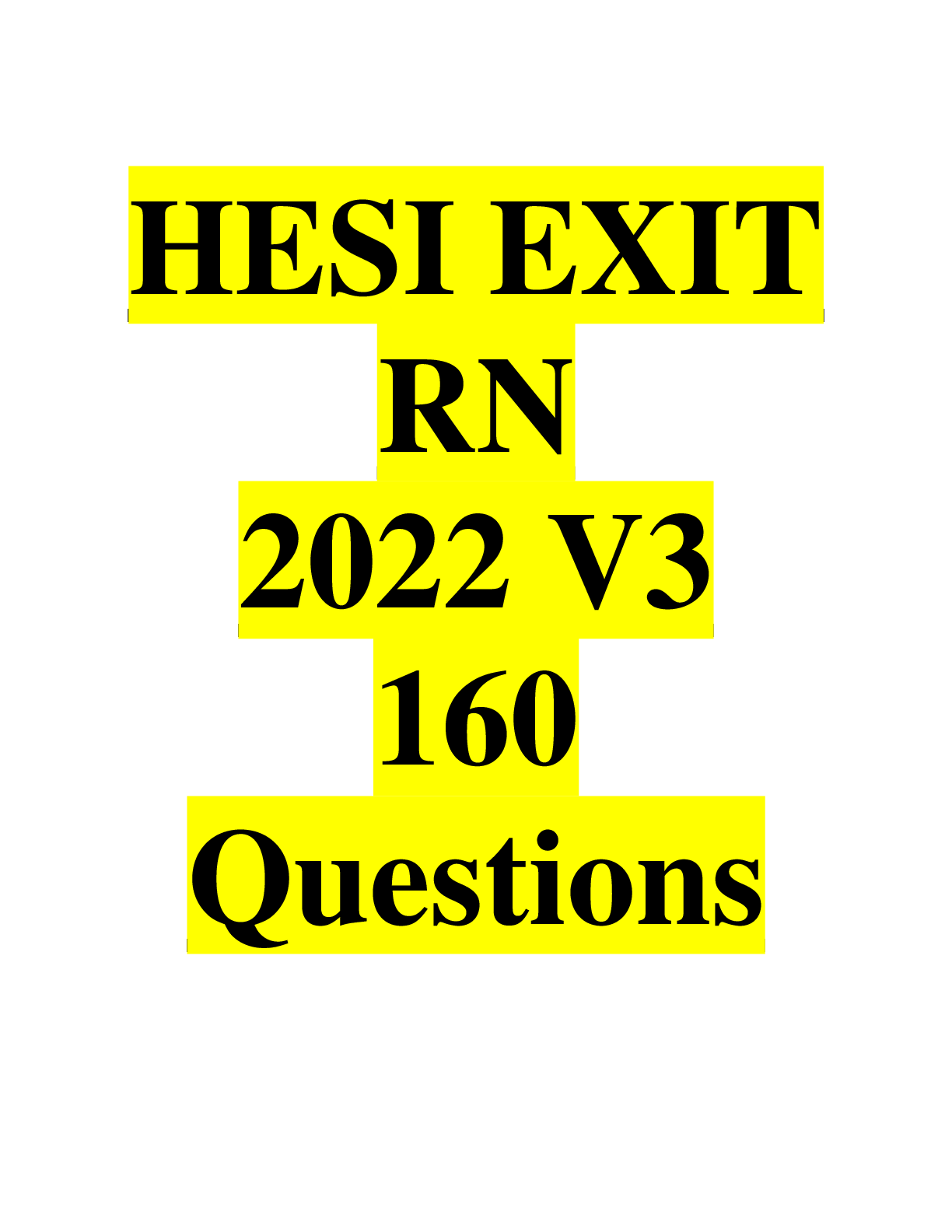 Preview of HESI 2023 V3160Questions